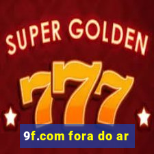 9f.com fora do ar